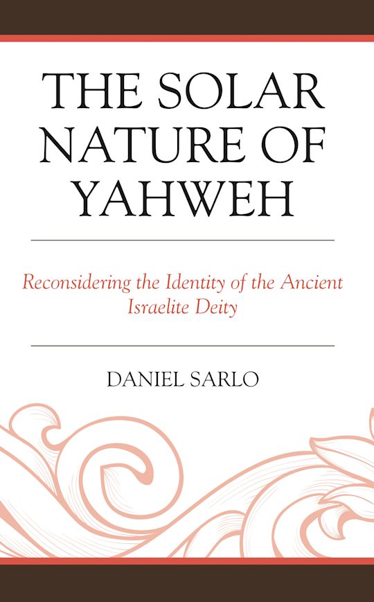 The Solar Nature of Yahweh cover