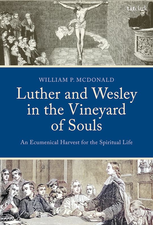 Luther and Wesley in the Vineyard of Souls cover