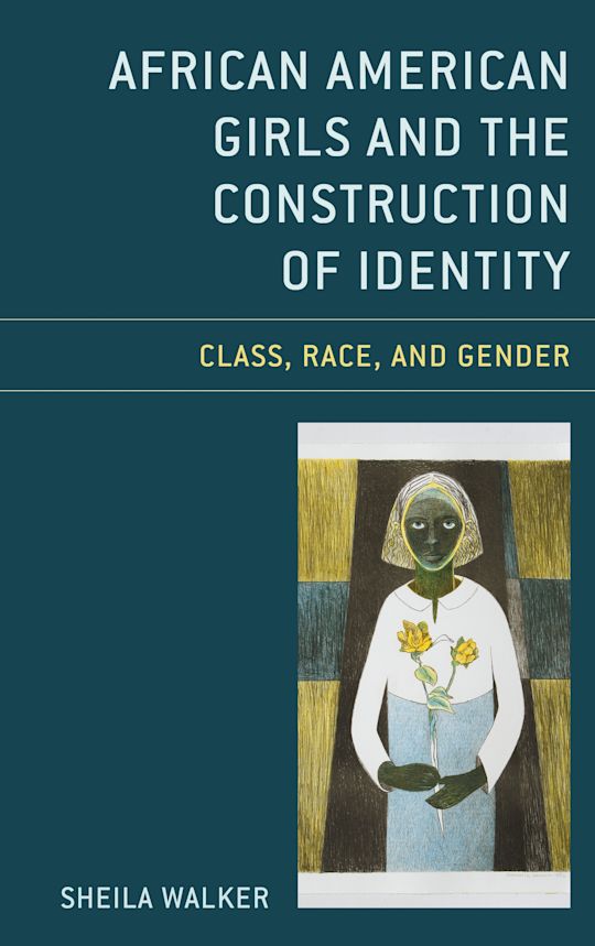 African American Girls and the Construction of Identity cover