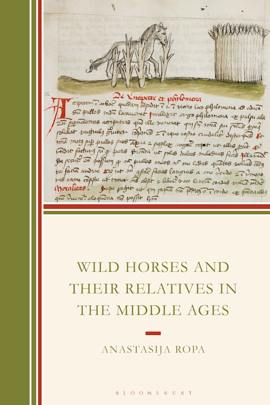 Wild Horses and Their Relatives in the Middle Ages cover