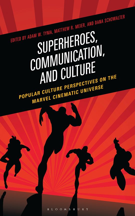 Superheroes, Communication, and Culture cover