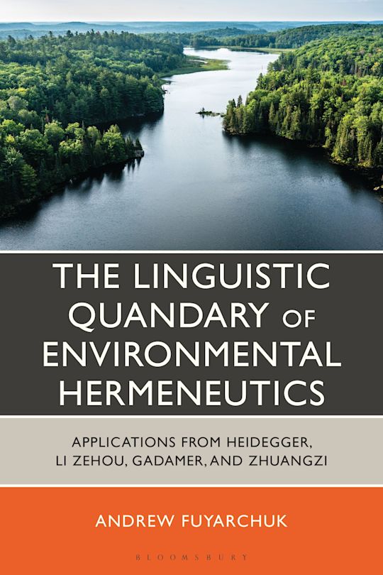 The Linguistic Quandary of Environmental Hermeneutics cover
