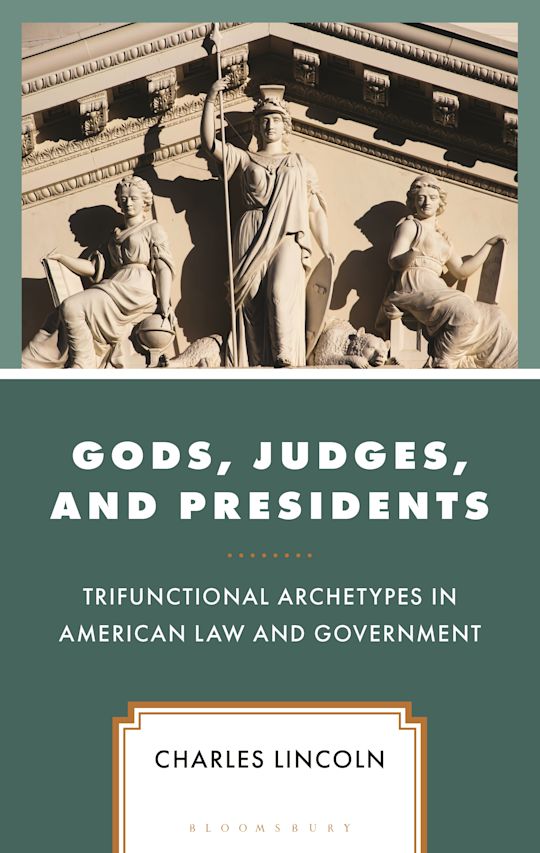 Gods, Judges, and Presidents cover