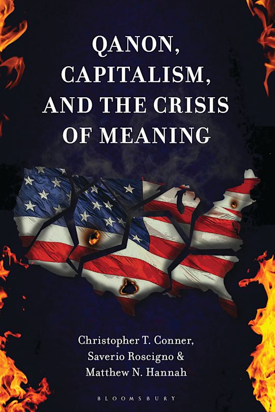 QAnon, Capitalism, and the Crisis of Meaning cover