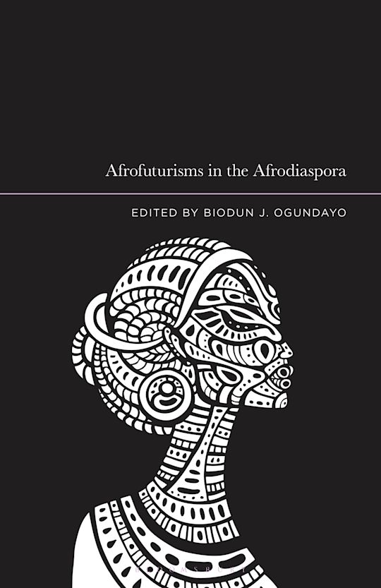 Afrofuturisms in the Afrodiaspora cover