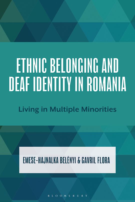 Ethnic Belonging and Deaf Identity in Romania cover