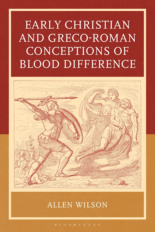 Early Christian and Greco-Roman Conceptions of Blood Difference cover