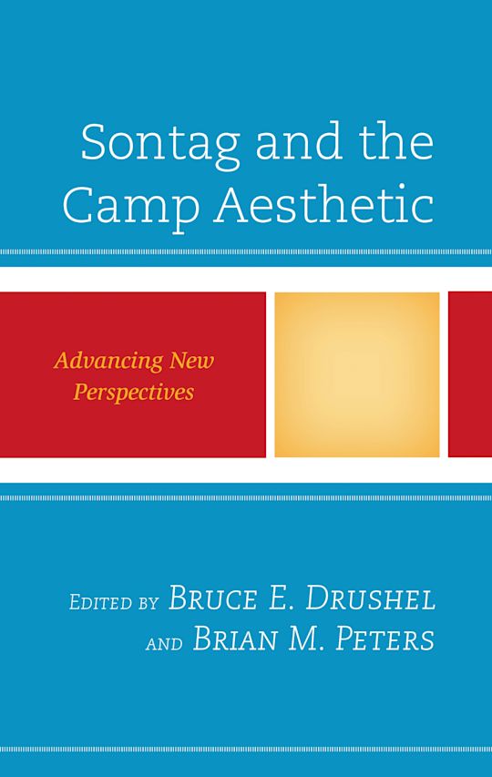 Sontag and the Camp Aesthetic cover