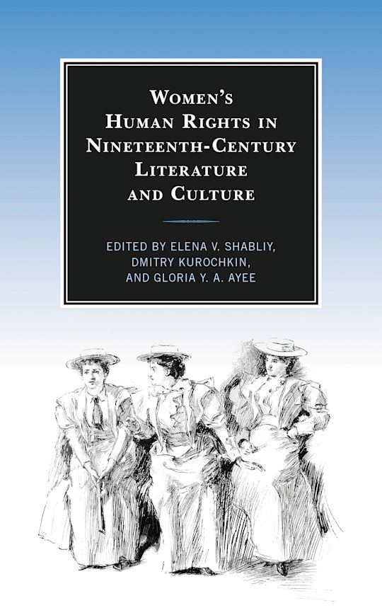 Women’s Human Rights in Nineteenth-Century Literature and Culture cover