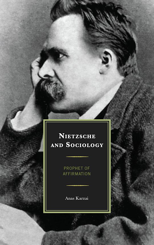 Nietzsche and Sociology cover