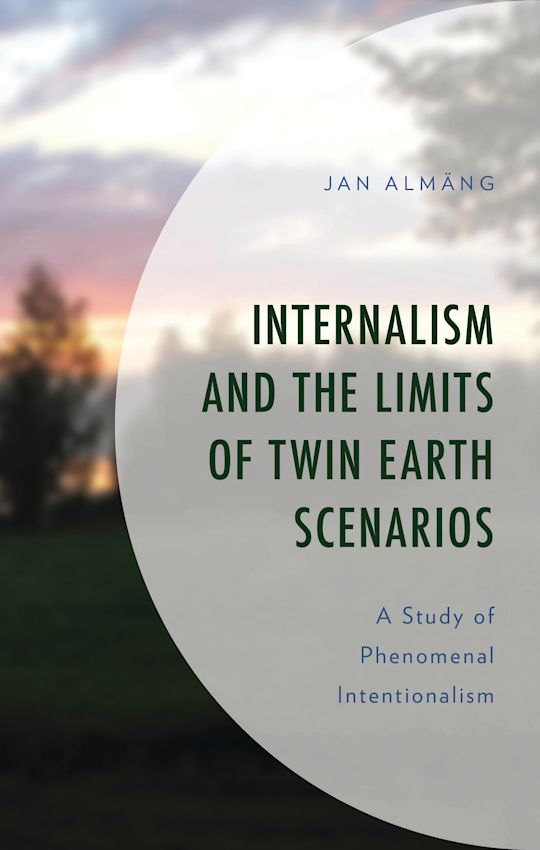 Internalism and the Limits of Twin Earth Scenarios cover