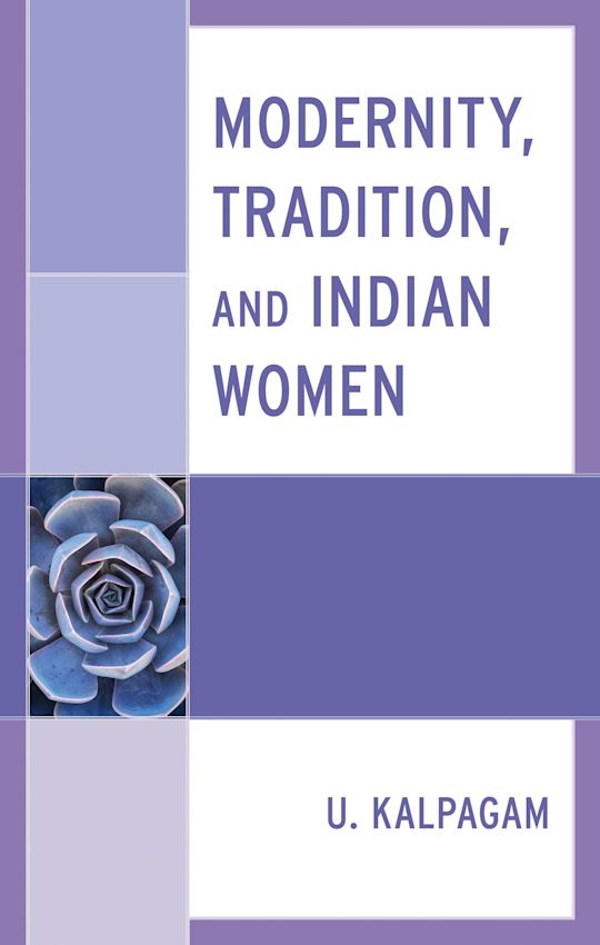 Modernity, Tradition, and Indian Women cover