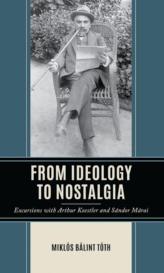 From Ideology to Nostalgia cover