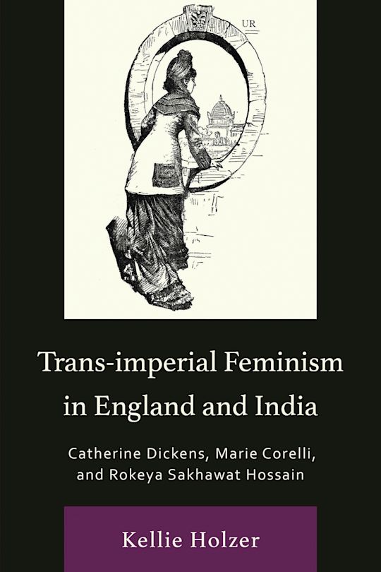 Trans-imperial Feminism in England and India cover