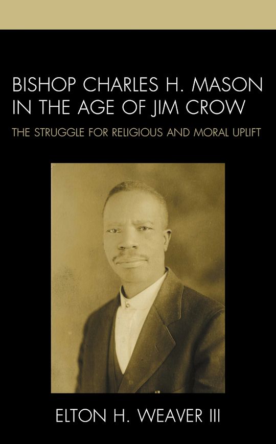 Bishop Charles H. Mason in the Age of Jim Crow cover