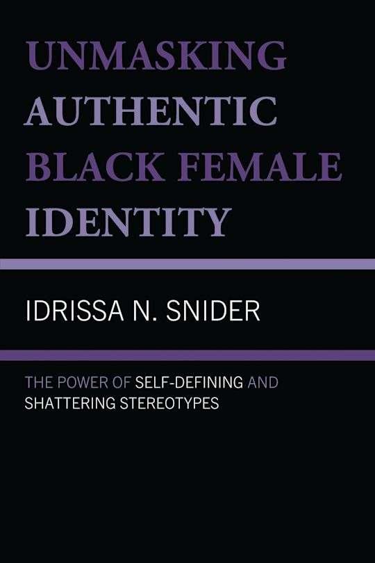 Unmasking Authentic Black Female Identity cover