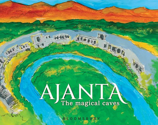 Ajanta: The Magical Caves cover