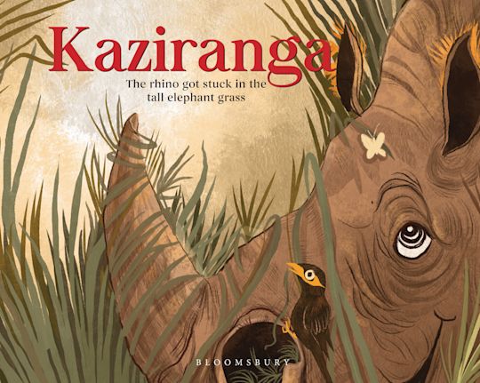 Kaziranga: The Rhino Got Stuck in the Tall Elephant Grass cover