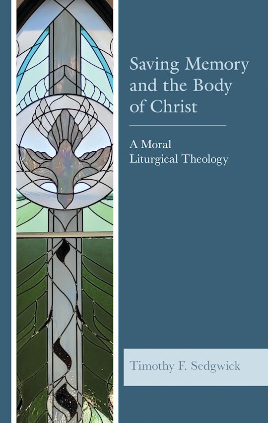 Saving Memory and the Body of Christ cover