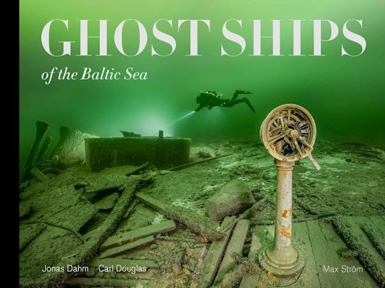 Ghost Ships of the Baltic Sea cover