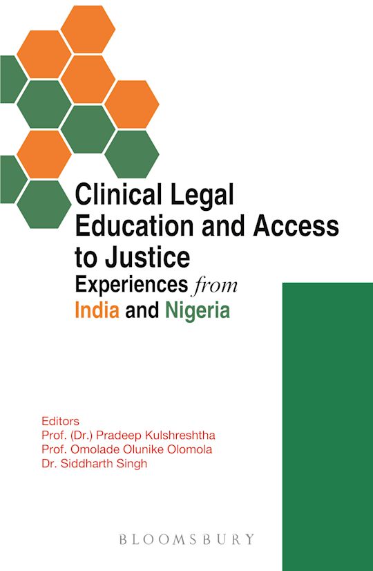 Clinical Legal Education and Access to Justice Experiences from India and Nigeria cover
