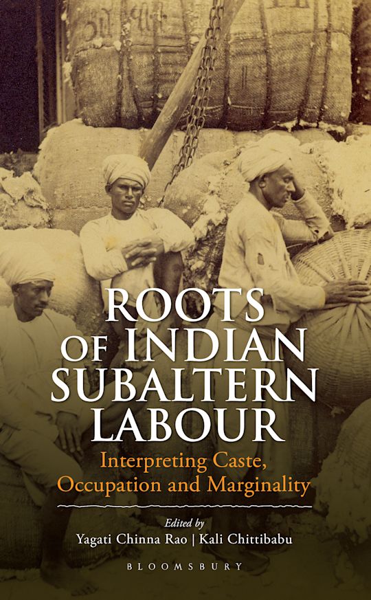 Roots of Indian Subaltern Labour cover