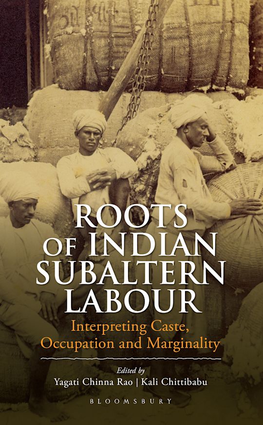 Roots of Indian Subaltern Labour cover