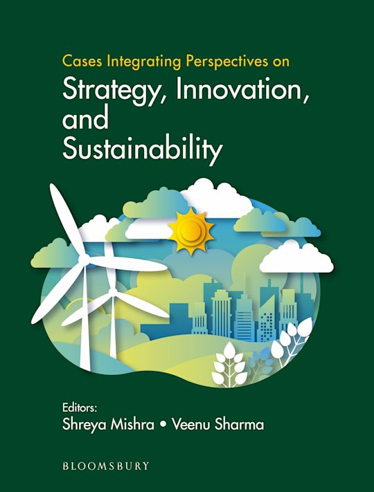 Cases Integrating Perspectives on Strategy, Innovation, and Sustainability cover