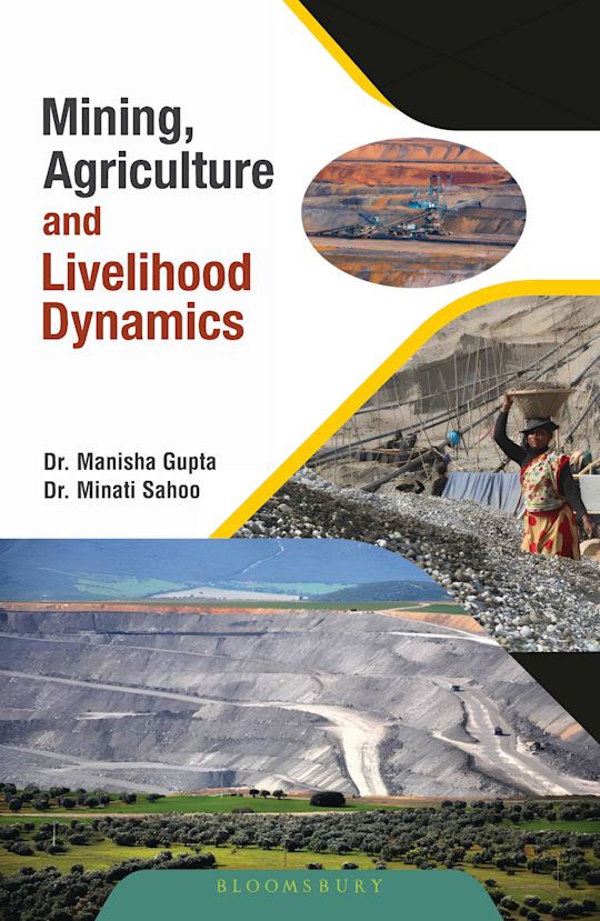 Mining, Agriculture and Livelihood Dynamics cover