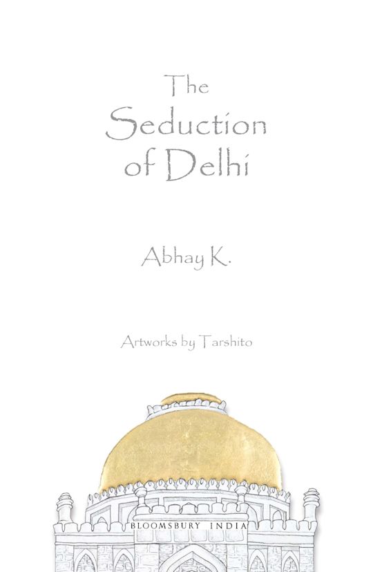 The Seduction of Delhi cover