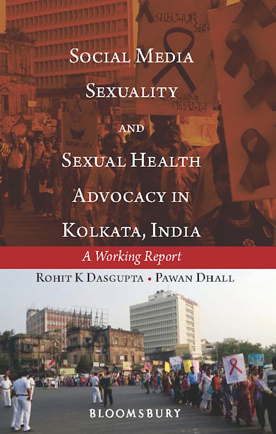Social Media, Sexuality and Sexual Health Advocacy in Kolkata, India cover
