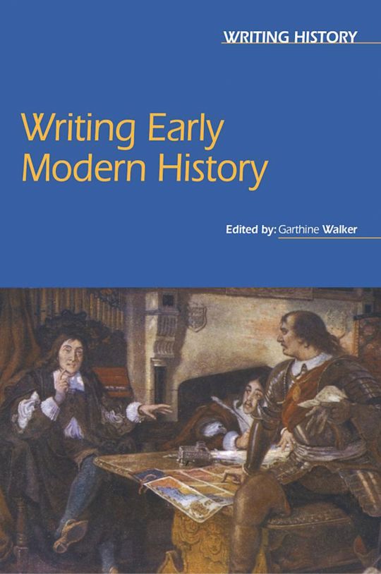 Writing Early Modern History cover