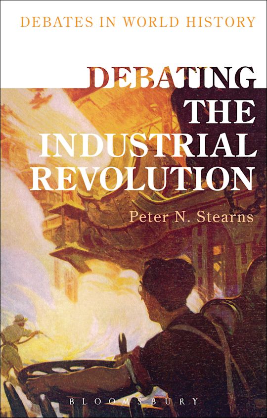 Debating the Industrial Revolution cover