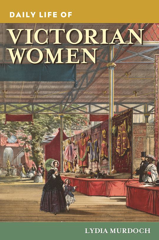 Daily Life of Victorian Women cover