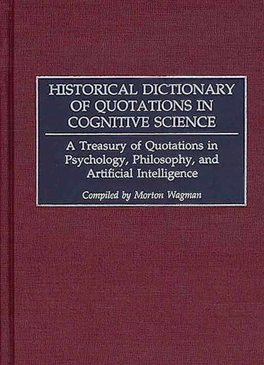 Historical Dictionary of Quotations in Cognitive Science cover