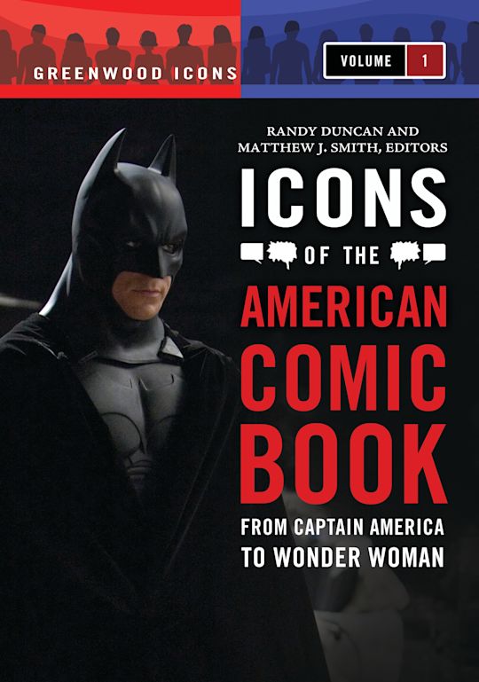 Icons of the American Comic Book cover