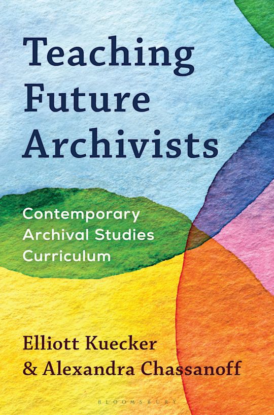 Teaching Future Archivists cover