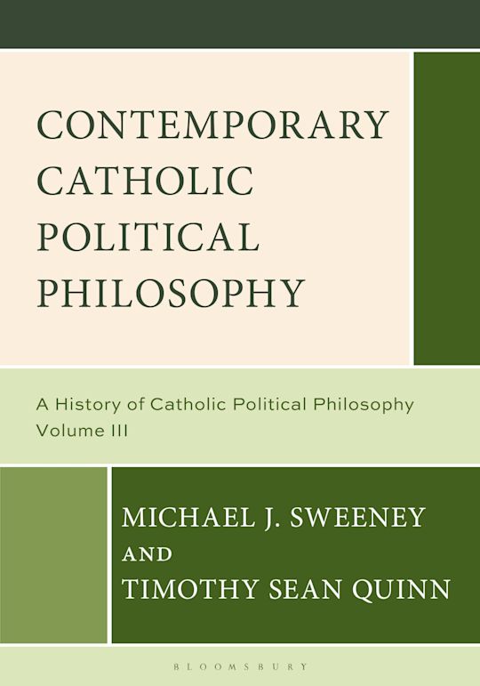 Contemporary Catholic Political Philosophy cover