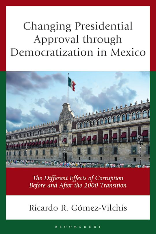Changing Presidential Approval through Democratization in Mexico cover