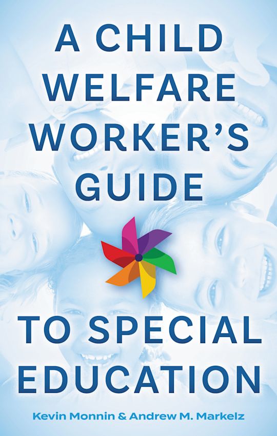 A Child Welfare Worker’s Guide to Special Education cover