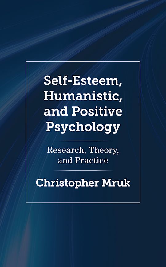 Self-Esteem, Humanistic, and Positive Psychology cover