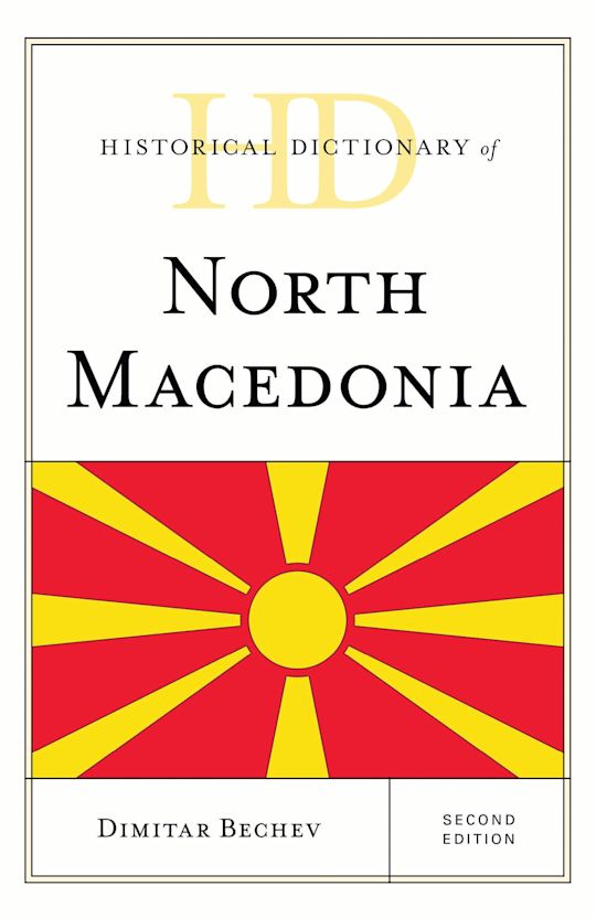 Historical Dictionary of North Macedonia cover