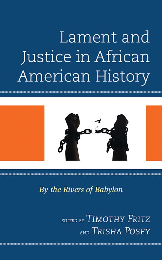 Lament and Justice in African American History cover
