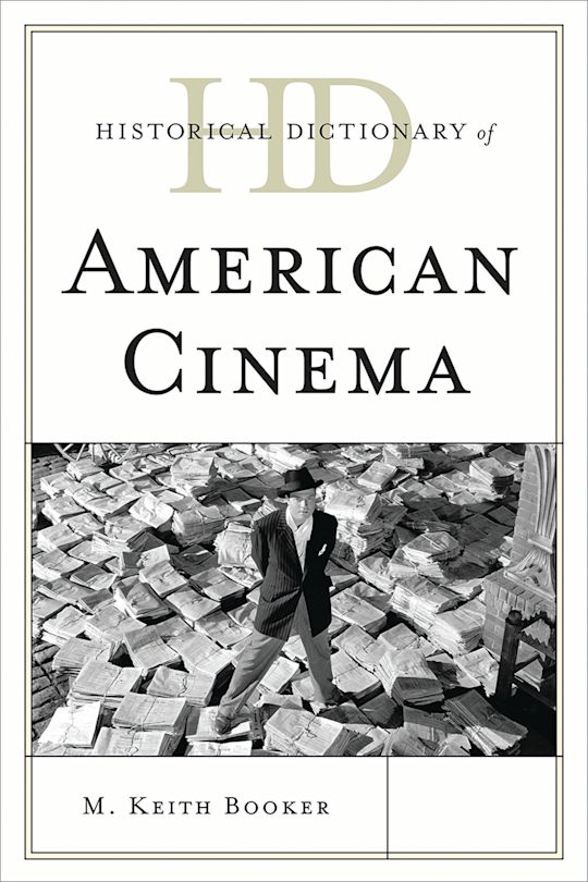 Historical Dictionary of American Cinema cover