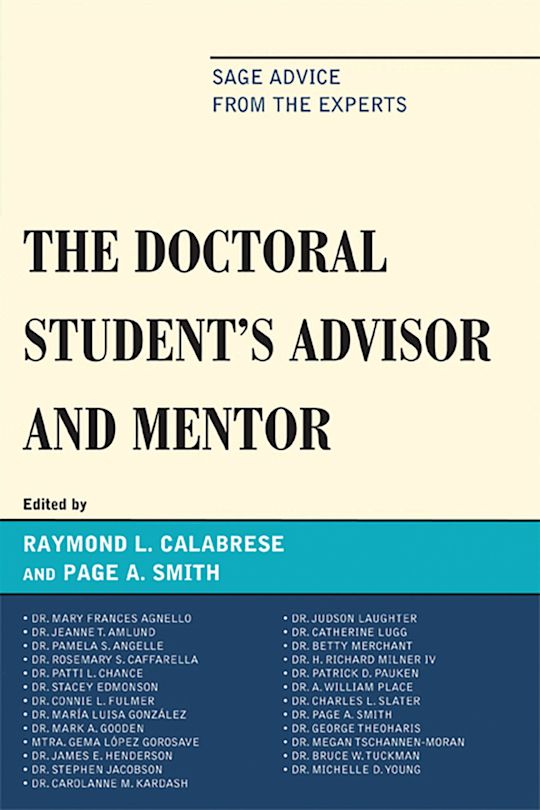 The Doctoral StudentOs Advisor and Mentor cover