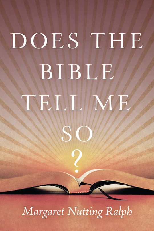 Does the Bible Tell Me So? cover