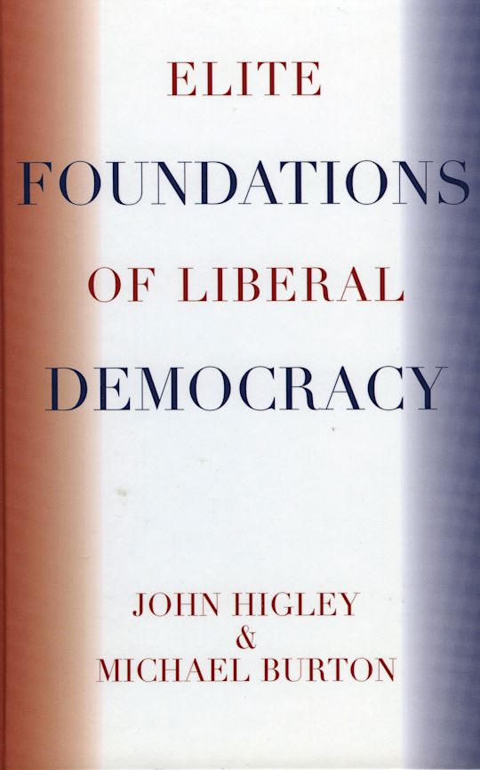 Elite Foundations of Liberal Democracy cover