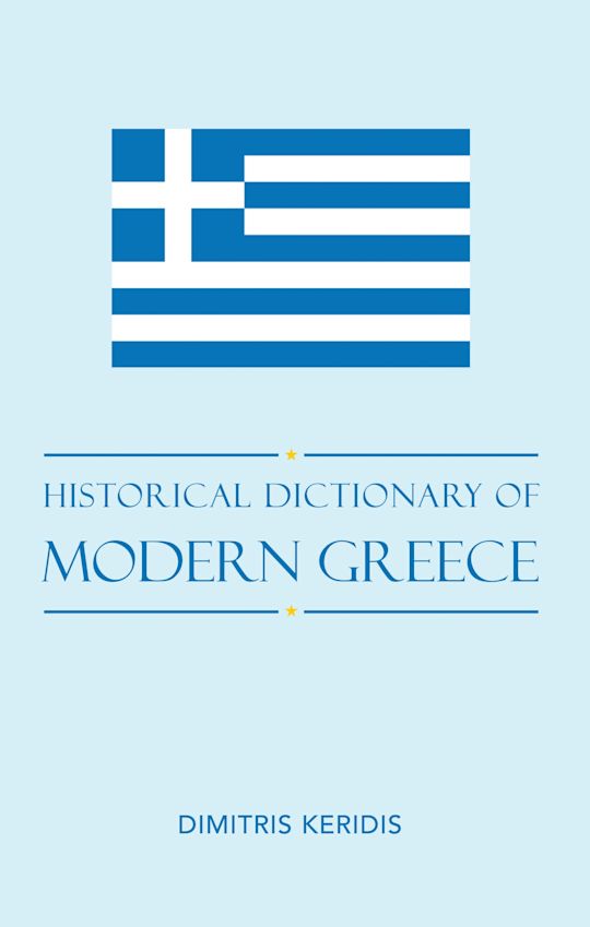 Historical Dictionary of Modern Greece cover