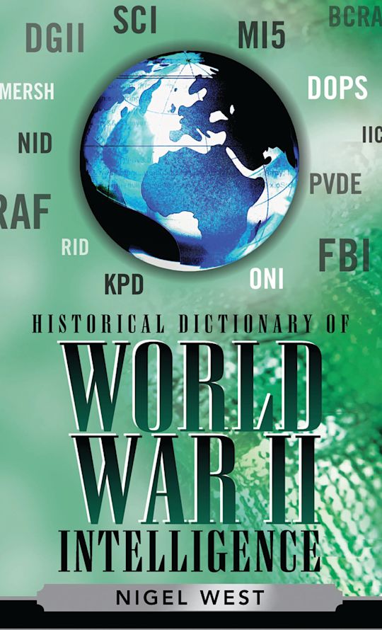 Historical Dictionary of World War II Intelligence cover