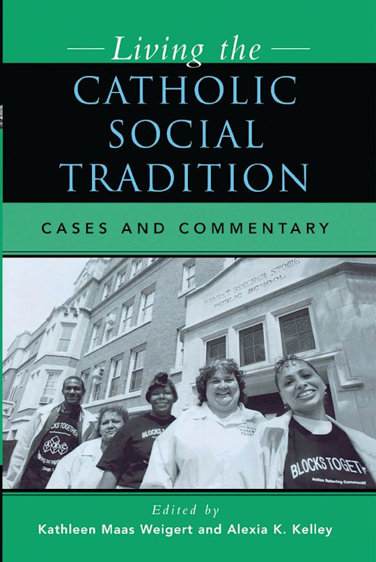 Living the Catholic Social Tradition cover